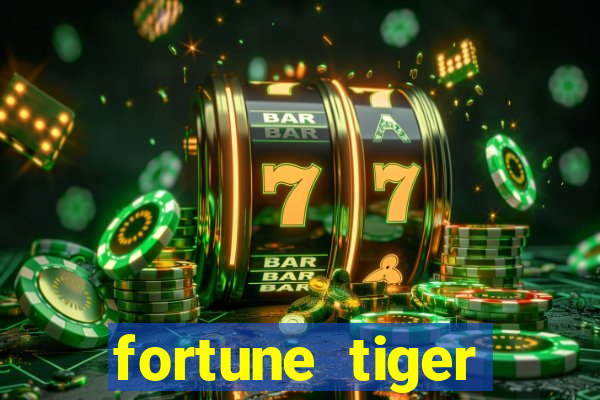 fortune tiger plataforma pagante